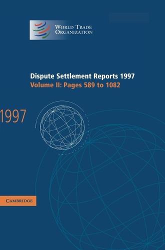 Dispute Settlement Reports 1997  by World Trade Organization at Abbey's Bookshop, 