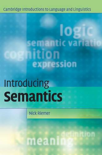 Introducing Semantics  by Nick Riemer (University of Sydney) at Abbey's Bookshop, 