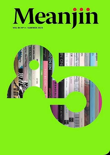 Meanjin 84.4  by Esther Anatolitis at Abbey's Bookshop, 