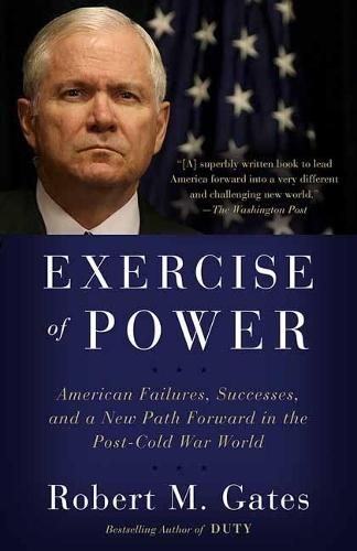 Exercise of Power  by Robet M. Gates at Abbey's Bookshop, 