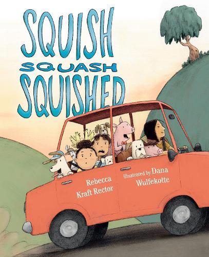 Squish Squash Squished  by Rebecca Kraft Rector at Abbey's Bookshop, 