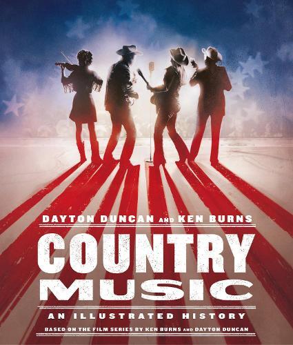 Country Music: An Illustrated History  by Dayton Duncan at Abbey's Bookshop, 