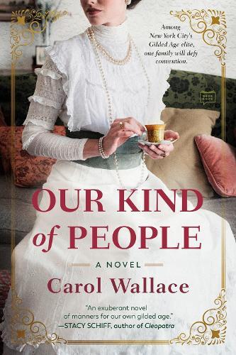 Our Kind of People  by Carol Wallace at Abbey's Bookshop, 