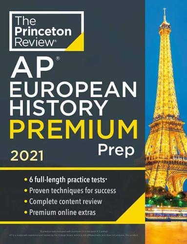 Princeton Review AP European History Premium Prep, 2021  by Princeton Review at Abbey's Bookshop, 