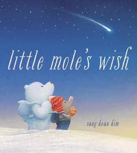 Little Mole's Wish  by Sang-Keun Kim at Abbey's Bookshop, 