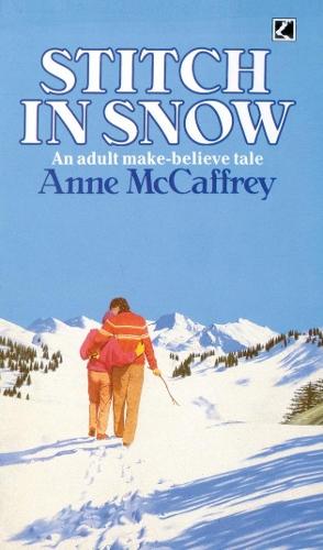 Stitch In Snow  by Anne McCaffrey at Abbey's Bookshop, 