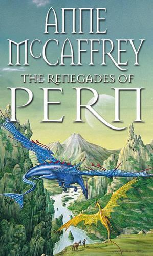 Renegades of Pern (#13 Pern)  by Anne McCaffrey at Abbey's Bookshop, 