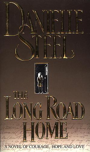 The Long Road Home  by Danielle Steel at Abbey's Bookshop, 