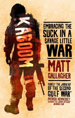Kaboom  by Matt Gallagher at Abbey's Bookshop, 
