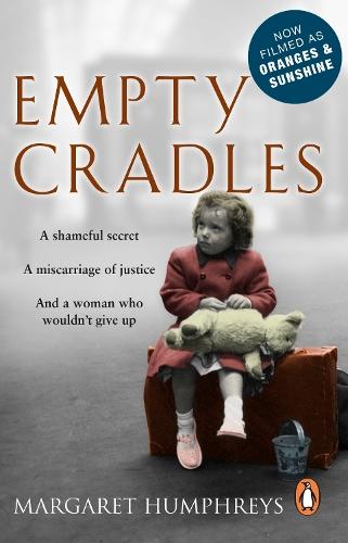 Empty Cradles (Oranges and Sunshine)  by Margaret Humphreys at Abbey's Bookshop, 