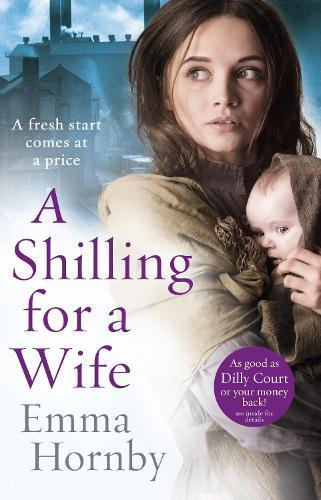 A Shilling for a Wife  by Emma Hornby at Abbey's Bookshop, 