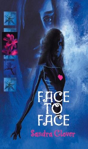Face To Face  by Sandra Glover at Abbey's Bookshop, 