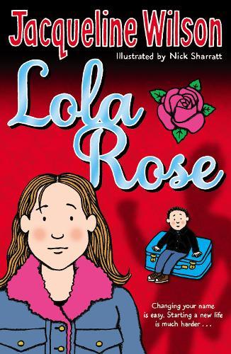 Lola Rose  by Jacqueline Wilson at Abbey's Bookshop, 