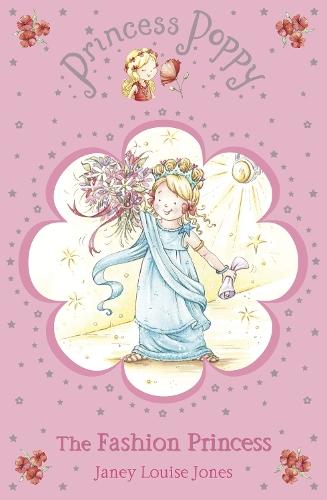 Princess Poppy: The Fashion Princess  by Janey Louise Jones at Abbey's Bookshop, 