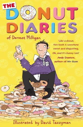 The Donut Diaries: Book One  by Dermot Milligan at Abbey's Bookshop, 