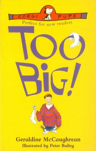 Too Big!  by Geraldine McCaughrean at Abbey's Bookshop, 