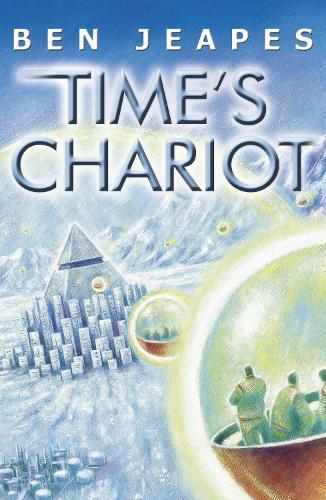 Time's Chariot  by Ben Jeapes at Abbey's Bookshop, 