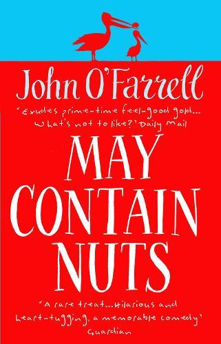 May Contain Nuts  by John O'Farrell at Abbey's Bookshop, 