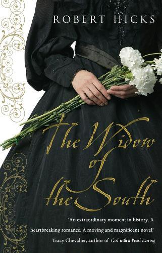 The Widow of the South  by Robert Hicks at Abbey's Bookshop, 