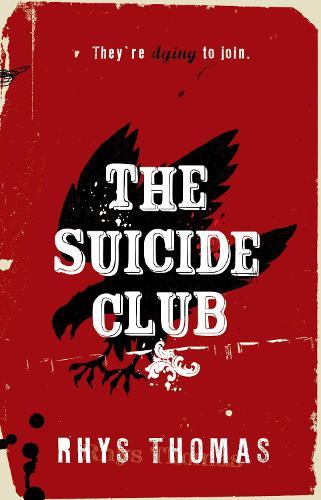 The Suicide Club  by Rhys Thomas at Abbey's Bookshop, 