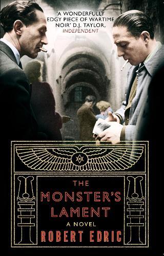 The Monster's Lament  by Robert Edric at Abbey's Bookshop, 