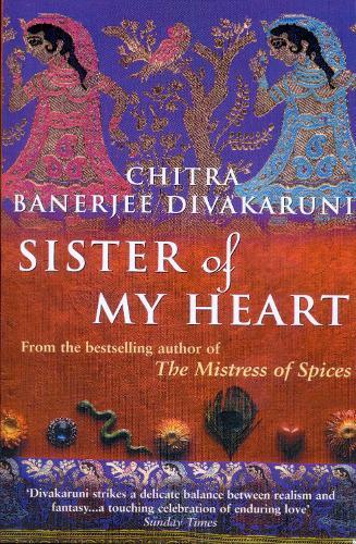 Sister Of My Heart  by Chitra Divakaruni at Abbey's Bookshop, 