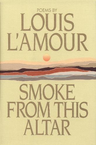 Smoke from This Altar  by Louis L'Amour at Abbey's Bookshop, 