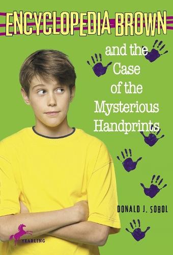 Encyclopedia Brown and the Case of the Mysterious Handprints  by Donald J. Sobol at Abbey's Bookshop, 
