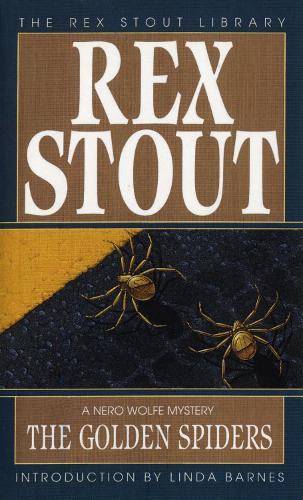 The Golden Spiders  by Rex Stout at Abbey's Bookshop, 