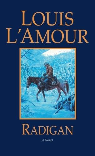 Radigan: A Novel  by Louis L'Amour at Abbey's Bookshop, 