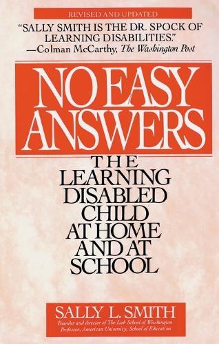 No Easy Answer: The Learning Disabled Child at Home and at School  by Sally Smith at Abbey's Bookshop, 