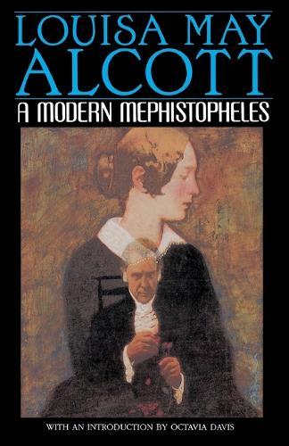 A Modern Mephistopheles: A Novel  by Louisa May Alcott at Abbey's Bookshop, 
