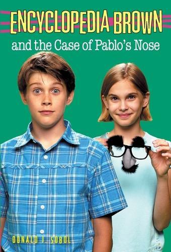 Encyclopedia Brown and the Case of Pablos Nose  by Donald J. Sobol at Abbey's Bookshop, 