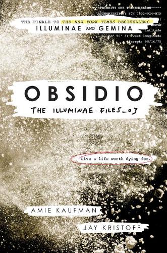 Obsidio (#3 Illuminae Files)  by Amie Kaufman at Abbey's Bookshop, 