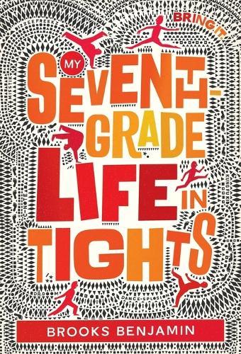 My Seventh-Grade Life in Tights  by Brooks Benjamin at Abbey's Bookshop, 