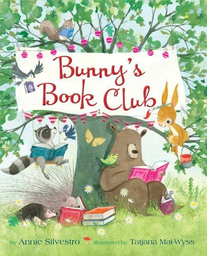 Bunny's Book Club  by Annie Silvestro at Abbey's Bookshop, 