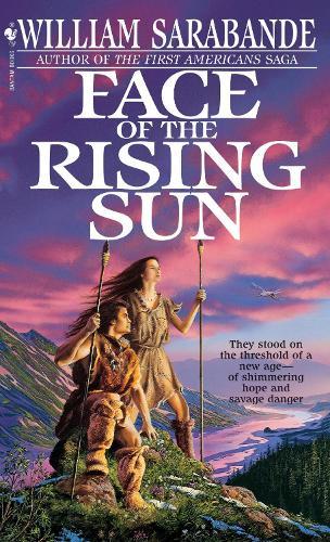 Face of the Rising Sun  by William Sarabande at Abbey's Bookshop, 