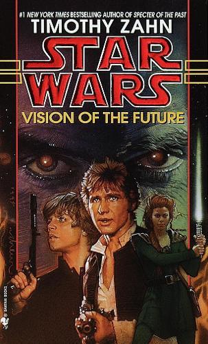 Vision of the Future (#2 Hand of Thrawn: Star Wars)  by Timothy Zahn at Abbey's Bookshop, 