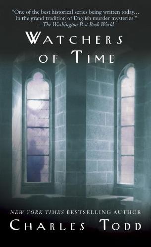 Watchers of Time: An Inspector Ian Rutledge Novel  by Charles Todd at Abbey's Bookshop, 