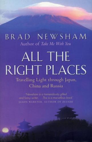 All The Right Places  by Brad Newsham at Abbey's Bookshop, 