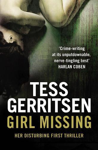 Girl Missing  by Tess Gerritsen at Abbey's Bookshop, 