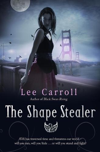Shapestealer (#3 Black Swan Rising)  by Lee Carroll at Abbey's Bookshop, 
