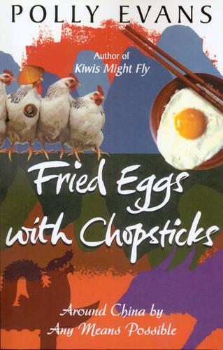 Fried Eggs With Chopsticks  by Polly Evans at Abbey's Bookshop, 