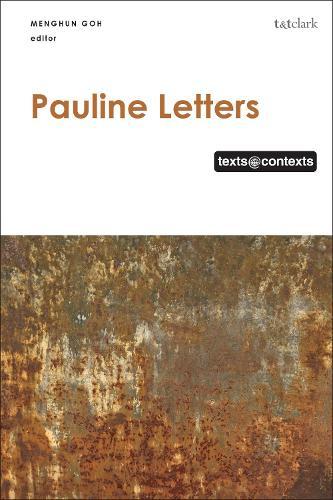 Pauline Letters: Texts @ Contexts  by Dr Menghun Goh (Taiwan Graduate School of Theology, Taiwan) at Abbey's Bookshop, 