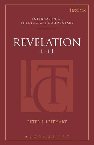 Revelation 1-11 (ITC)  by Rev Dr Peter J. Leithart (Theopolis Institute, USA) at Abbey's Bookshop, 
