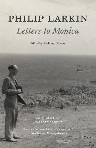 Philip Larkin: Letters to Monica  by Philip Larkin at Abbey's Bookshop, 