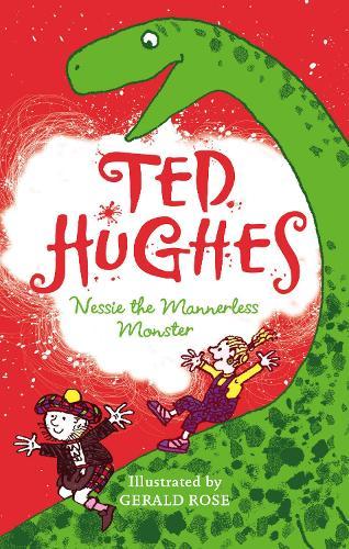 Nessie the Mannerless Monster  by Ted Hughes at Abbey's Bookshop, 