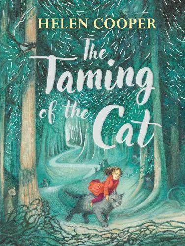 The Taming of the Cat  by Helen Cooper at Abbey's Bookshop, 