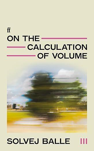 On the Calculation of Volume III  by Solvej Balle at Abbey's Bookshop, 