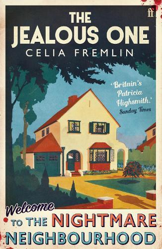 The Jealous One: 'Irresistible.' (Val McDermid)  by Celia Fremlin at Abbey's Bookshop, 